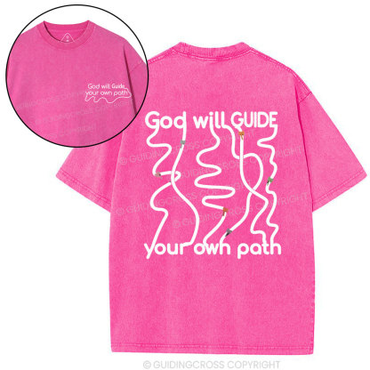 God Will Guide Your Own Path Christian Washed T-Shirt