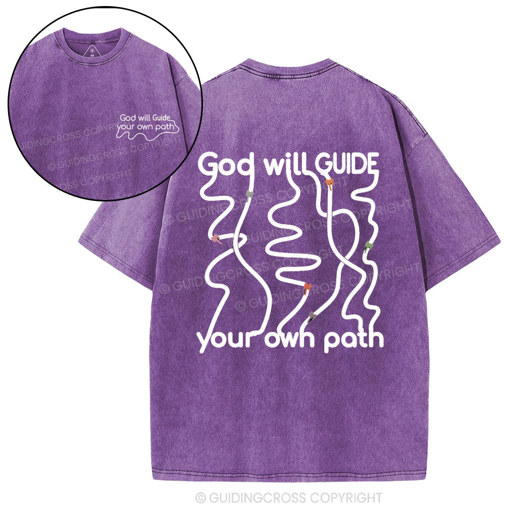 God Will Guide Your Own Path Christian Washed T-Shirt