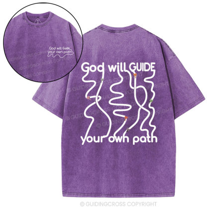God Will Guide Your Own Path Christian Washed T-Shirt