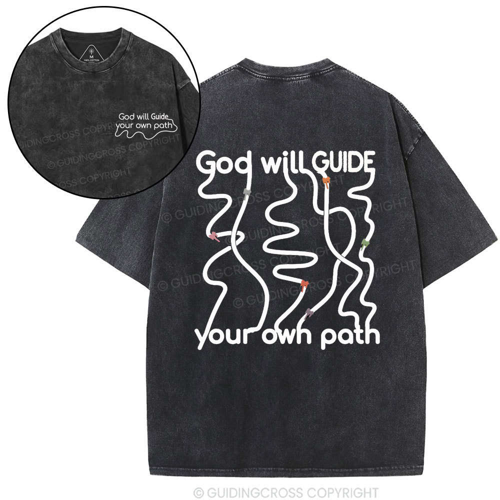 God Will Guide Your Own Path Christian Washed T-Shirt