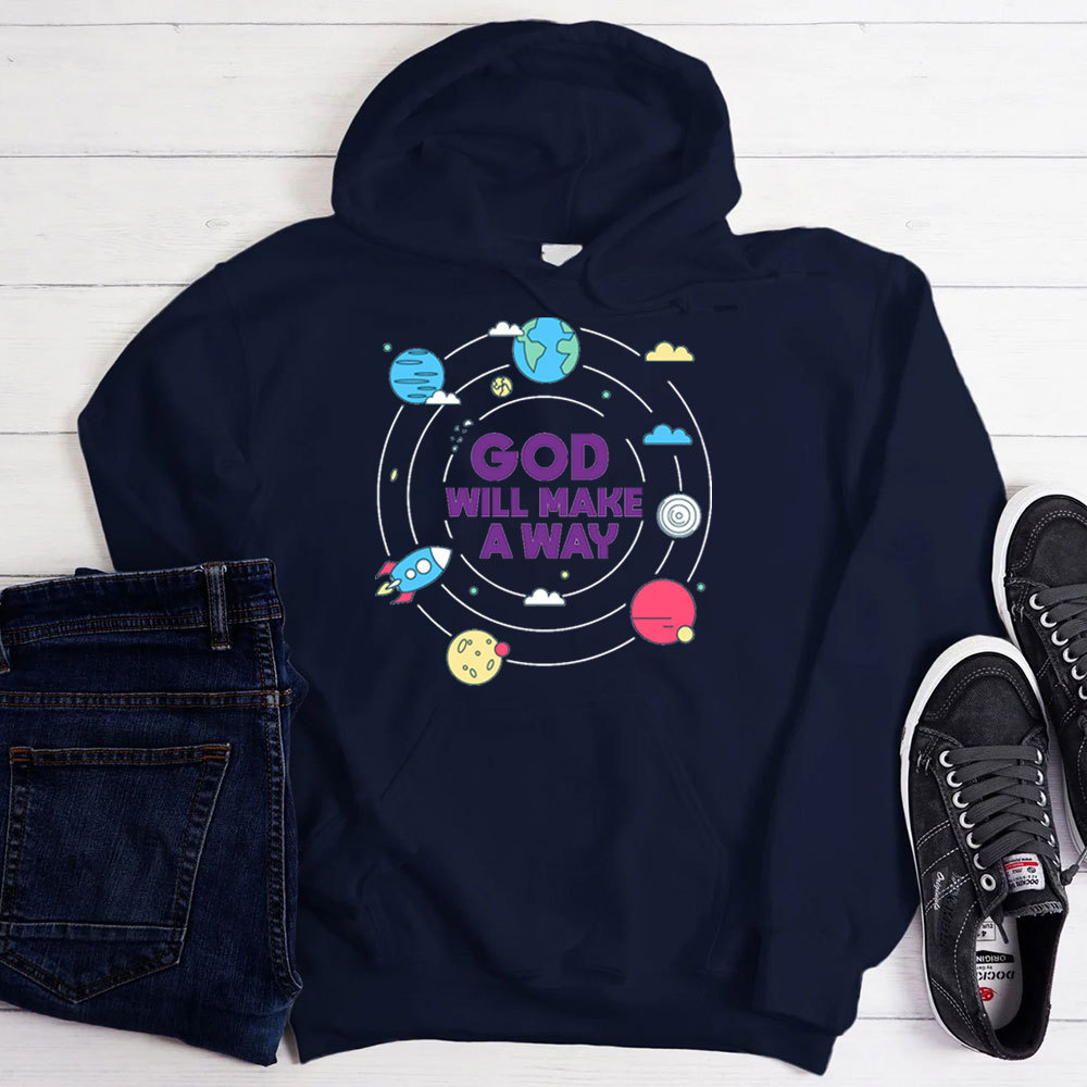 God Will Make A Way Christian Hoodie