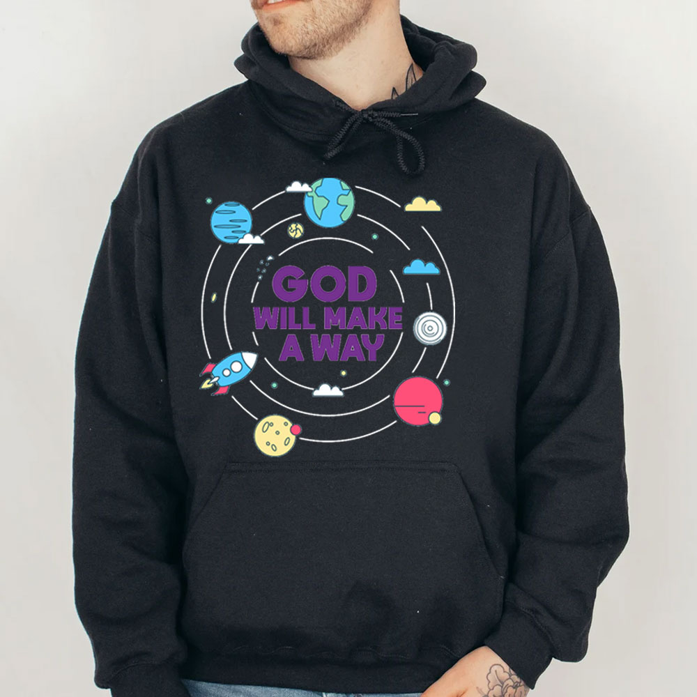 God Will Make A Way Christian Hoodie