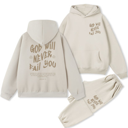 God Will Never Fail You Christian Fleece Hoodie Set