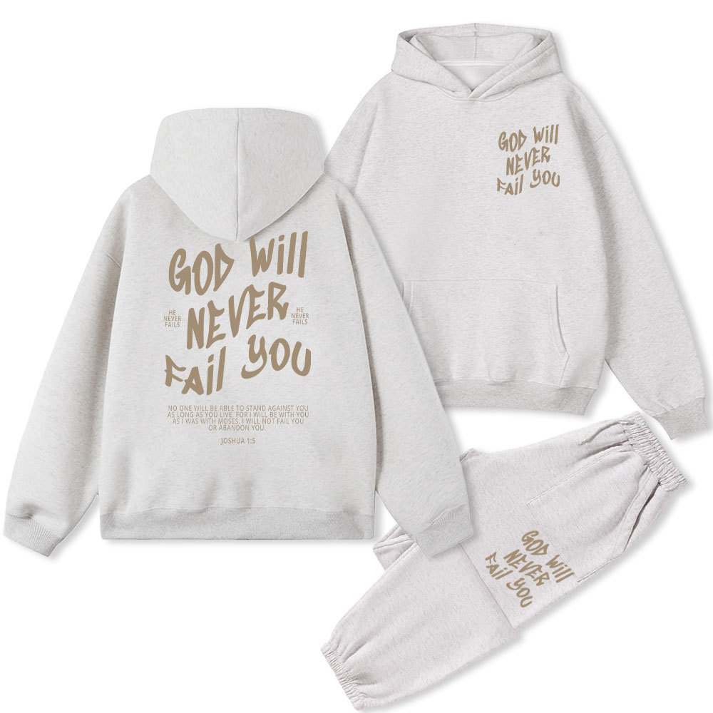 God Will Never Fail You Christian Fleece Hoodie Set