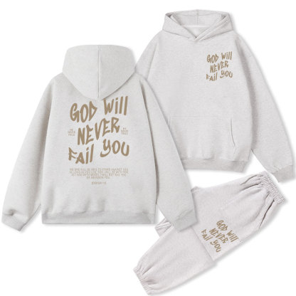 God Will Never Fail You Christian Fleece Hoodie Set