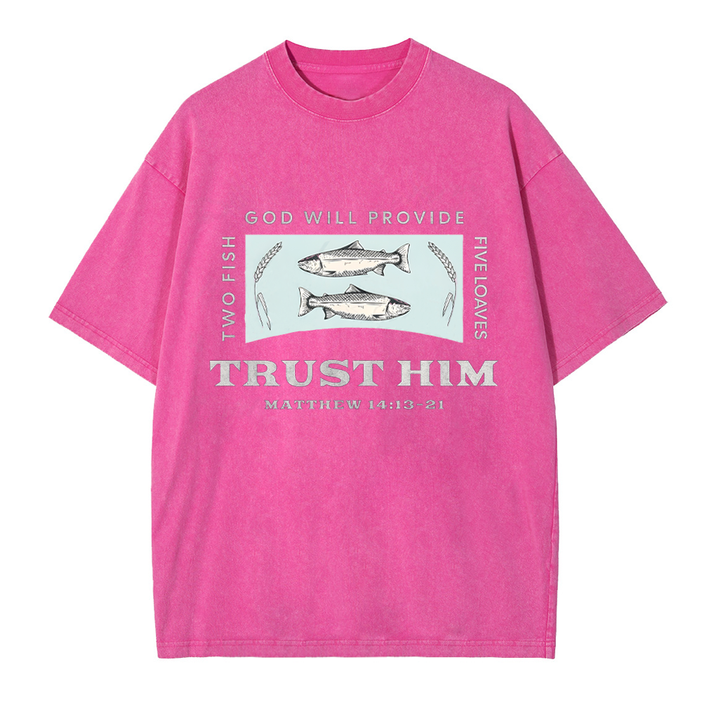 God Will Provide Two Fish Five Loaves Christian Washed T-Shirt