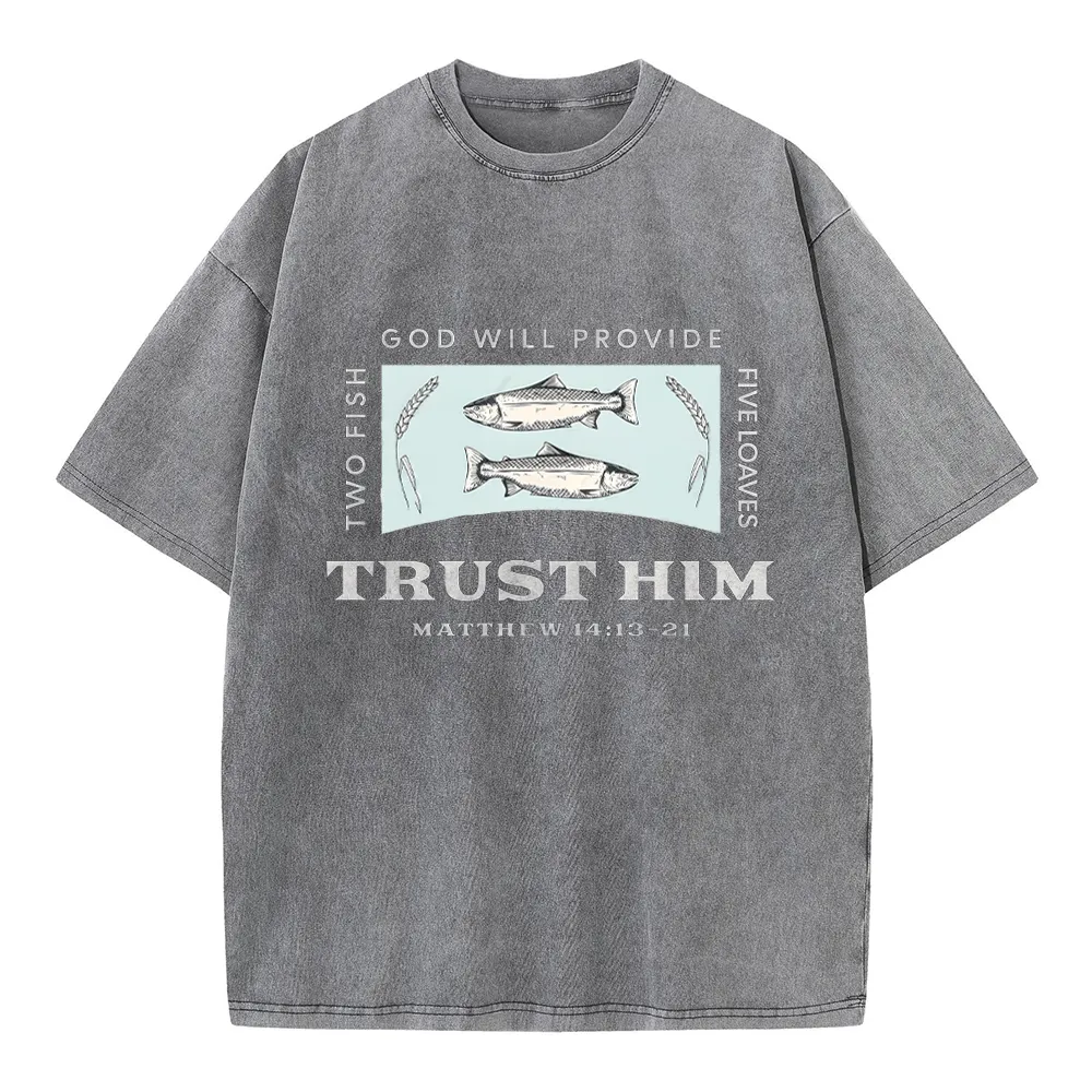 God Will Provide Two Fish Five Loaves Christian Washed T-Shirt