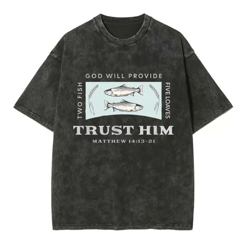 God Will Provide Two Fish Five Loaves Christian Washed T-Shirt