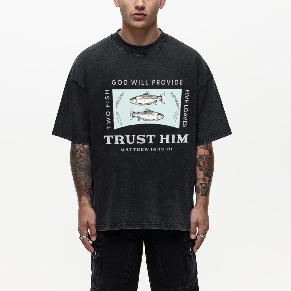 God Will Provide Two Fish Five Loaves Christian Washed T-Shirt