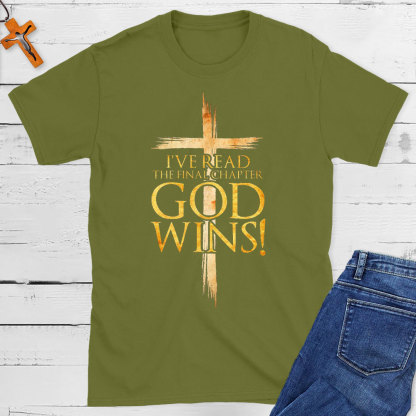 God Wins Christian T-Shirt