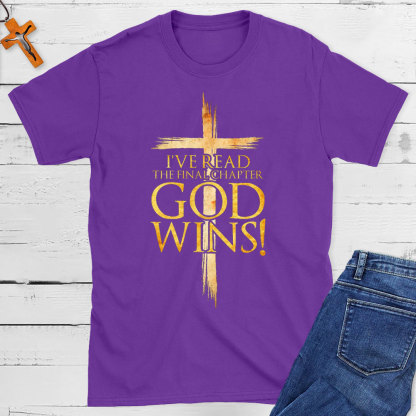 God Wins Christian T-Shirt