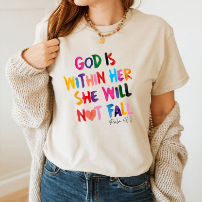 God With Her She Will Not Fall Christian T-Shirt