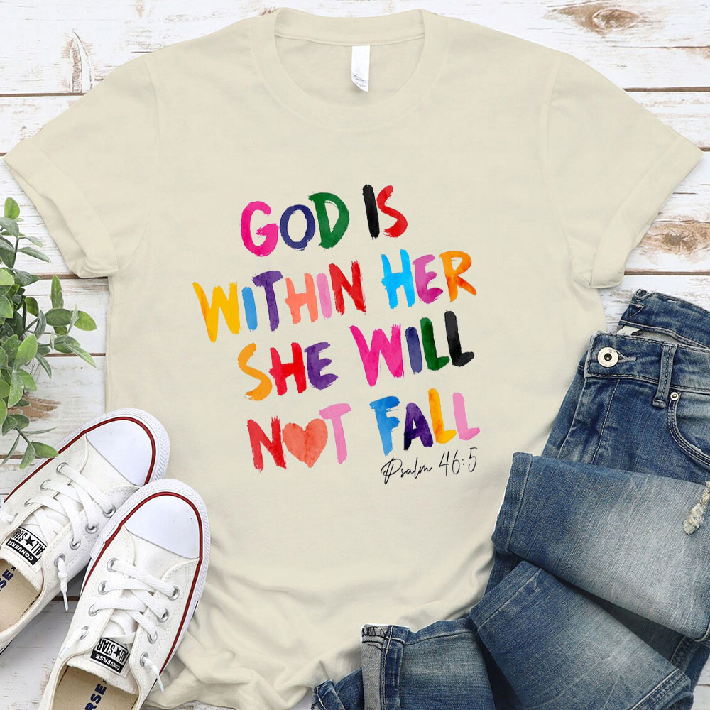 God With Her She Will Not Fall Christian T-Shirt