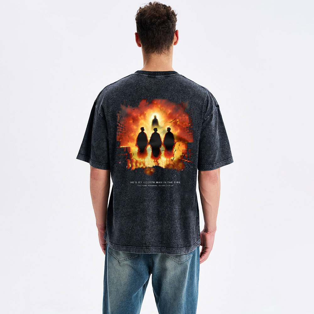 He Is My Fourth Man In The Fire Christian Washed T-Shirt