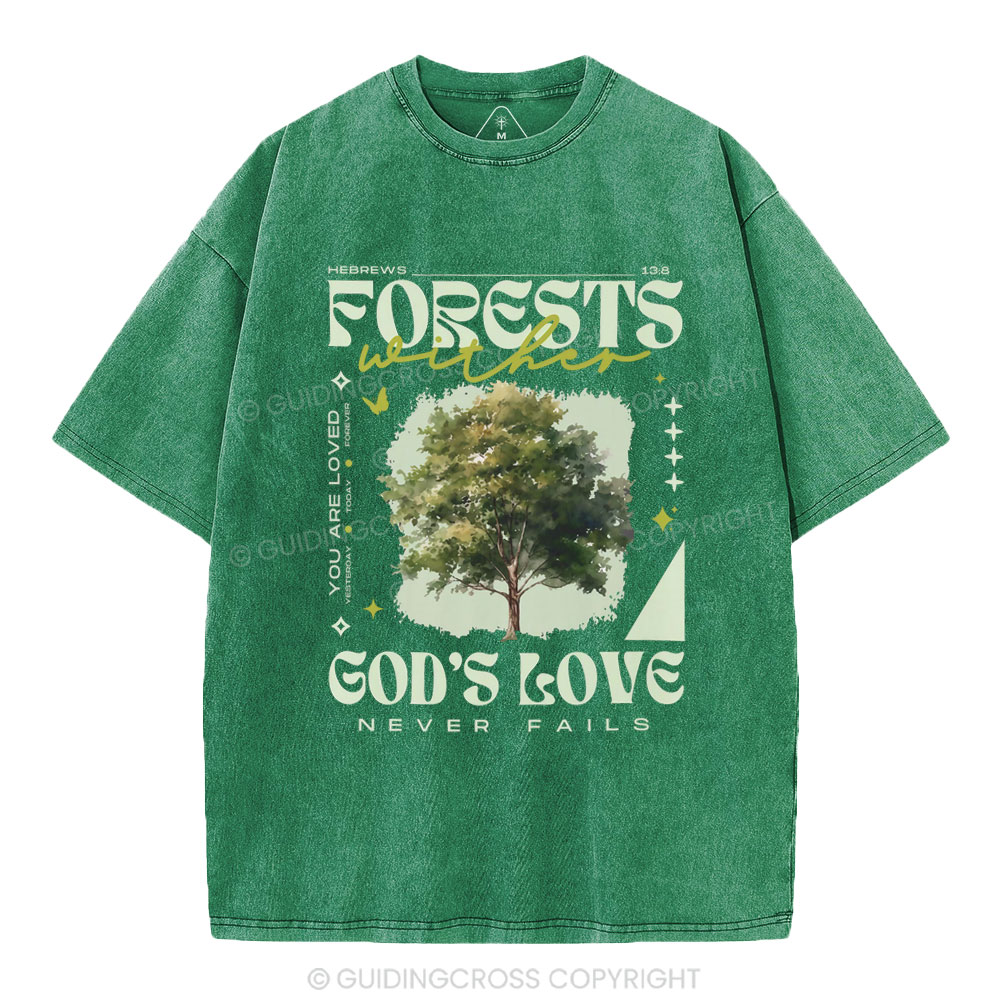 God'd Love Never Fails Christian Washed T-Shirt