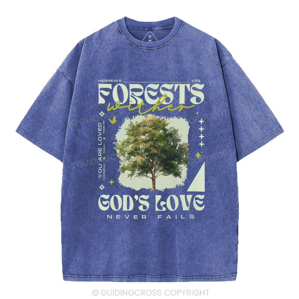 God'd Love Never Fails Christian Washed T-Shirt