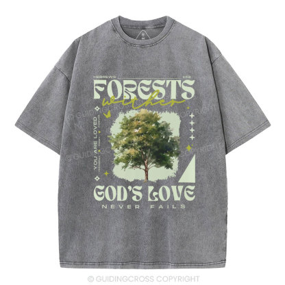 God'd Love Never Fails Christian Washed T-Shirt