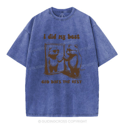God does the rest Christian Washed T-Shirt