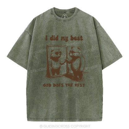 God does the rest Christian Washed T-Shirt