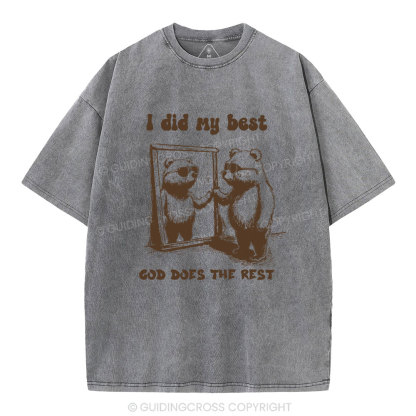 God does the rest Christian Washed T-Shirt