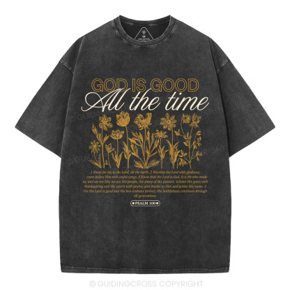God is Good All The Time Christian Washed T-Shirt