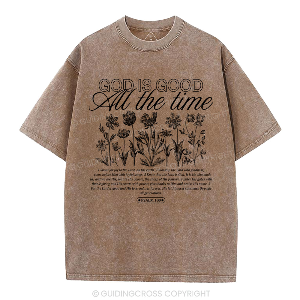 God is Good All The Time Christian Washed T-Shirt
