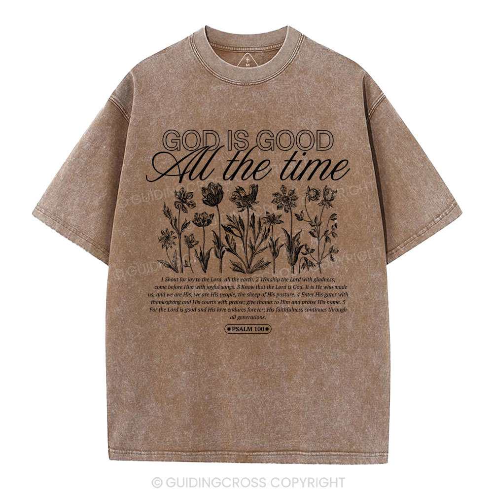 God is Good All The Time Christian Washed T-Shirt