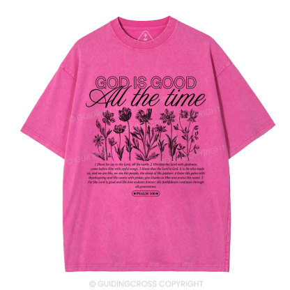 God is Good All The Time Christian Washed T-Shirt