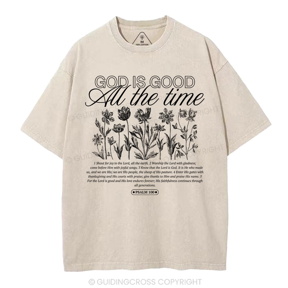 God is Good All The Time Christian Washed T-Shirt