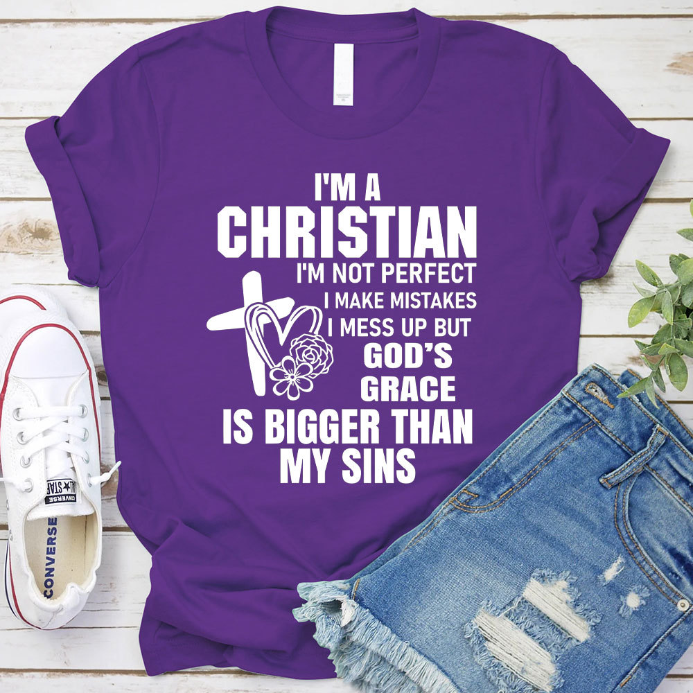 God's Grace Is Bigger Than My Sins Christian T-Shirt