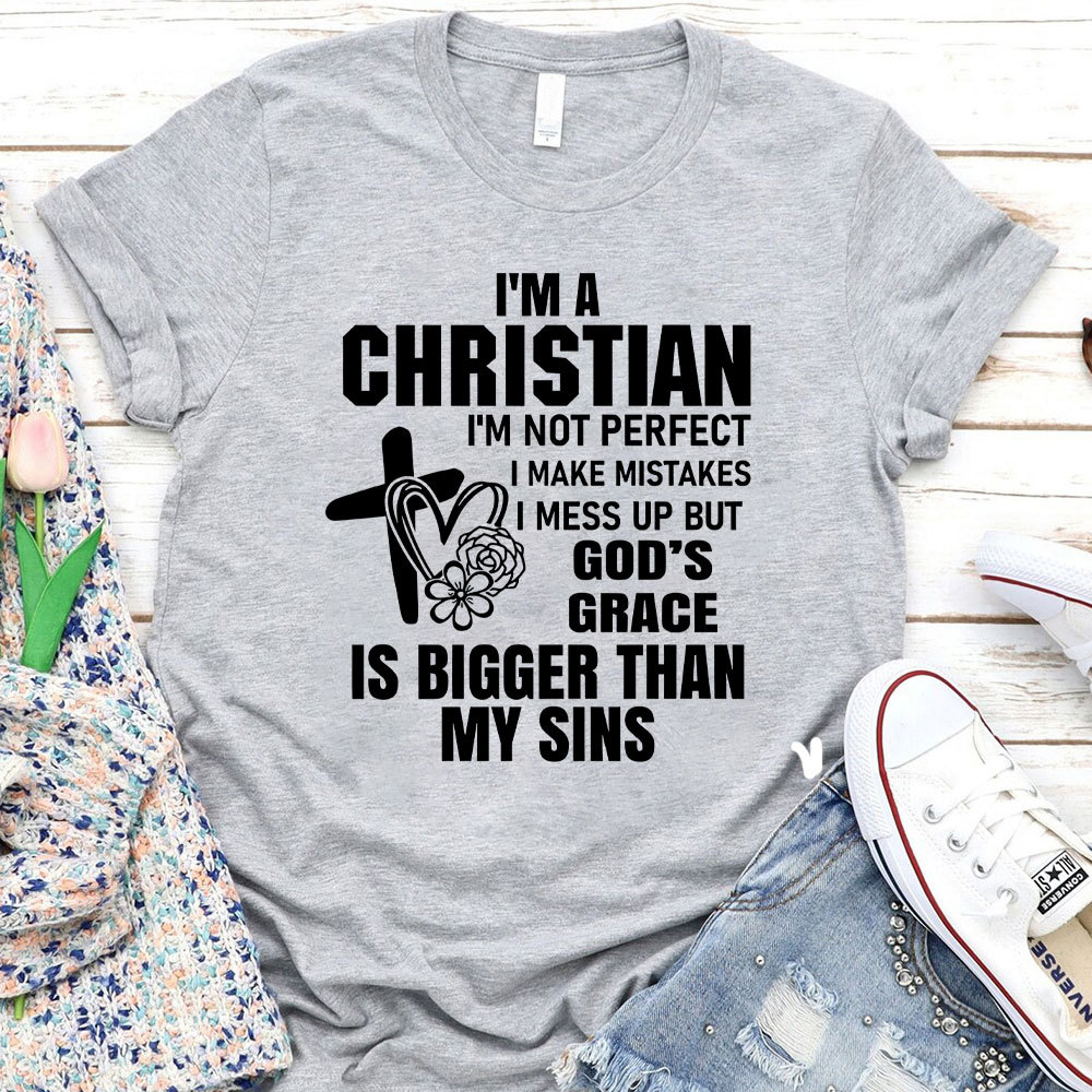 God's Grace Is Bigger Than My Sins Christian T-Shirt