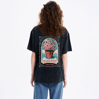 God's Love Blooms In Broken Places Christian Washed T-Shirt