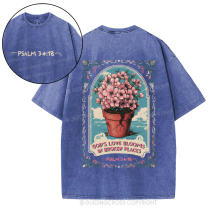 God's Love Blooms In Broken Places Christian Washed T-Shirt