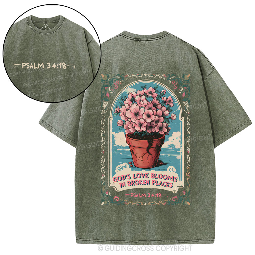 God's Love Blooms In Broken Places Christian Washed T-Shirt