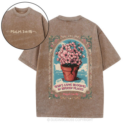 God's Love Blooms In Broken Places Christian Washed T-Shirt