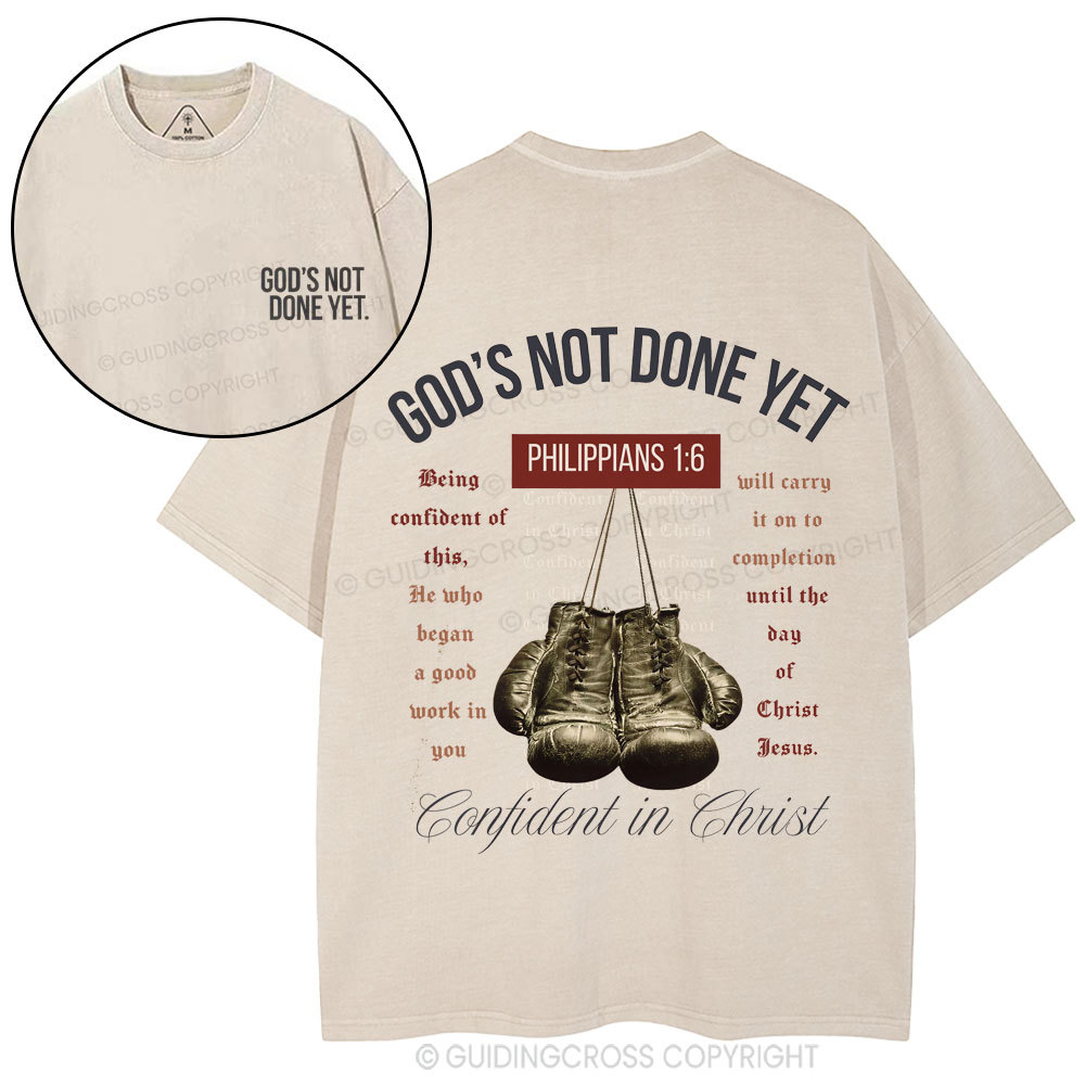 God's Not Done Yet Christian Washed T-Shirt