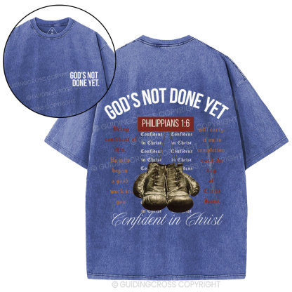 God's Not Done Yet Christian Washed T-Shirt