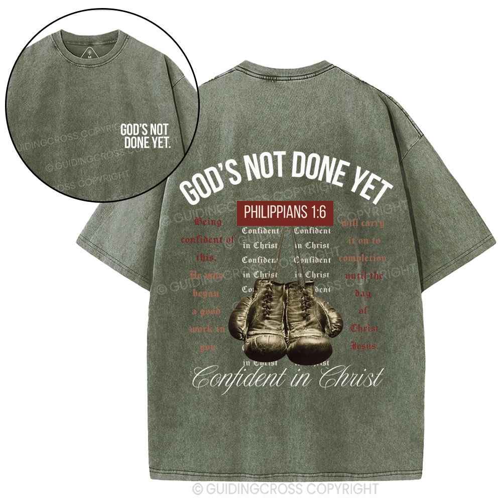 God's Not Done Yet Christian Washed T-Shirt
