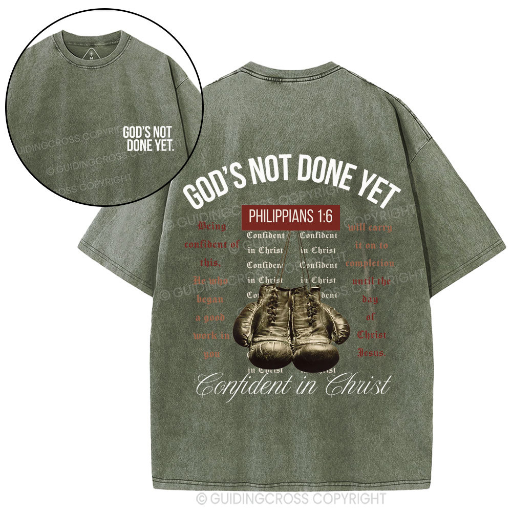 God's Not Done Yet Christian Washed T-Shirt