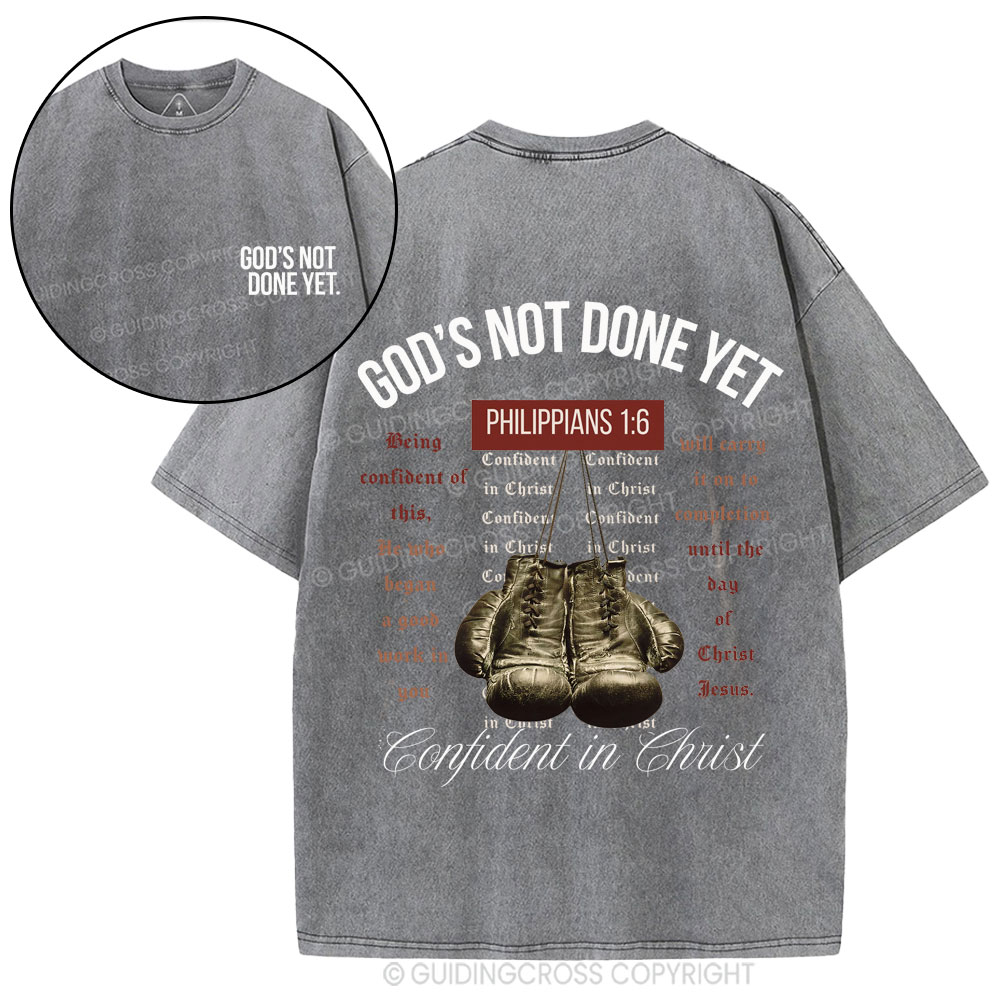 God's Not Done Yet Christian Washed T-Shirt