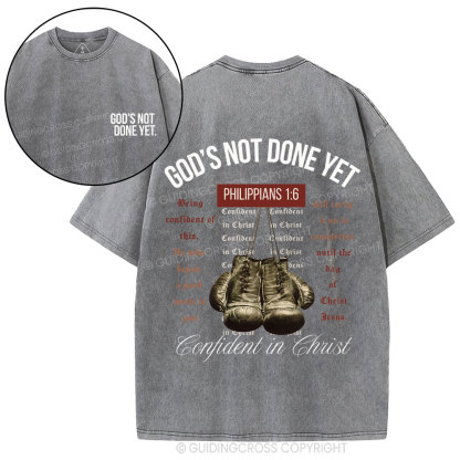 God's Not Done Yet Christian Washed T-Shirt