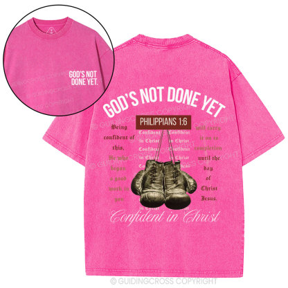 God's Not Done Yet Christian Washed T-Shirt