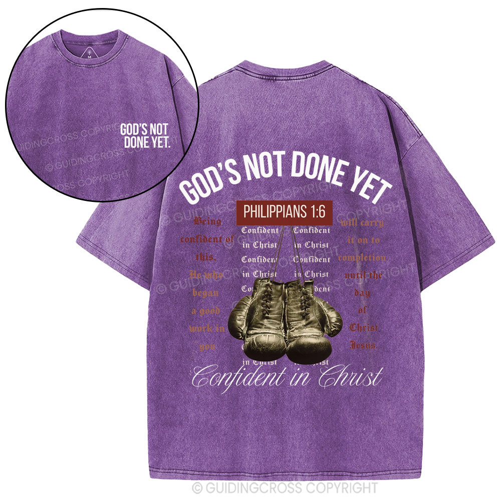 God's Not Done Yet Christian Washed T-Shirt