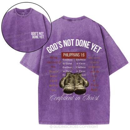 God's Not Done Yet Christian Washed T-Shirt