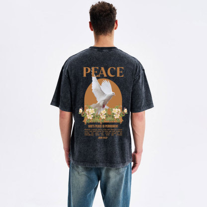 God's Peace Is Permanent Chrsitian Washed T-Shirt