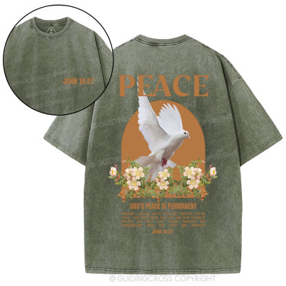 God's Peace Is Permanent Chrsitian Washed T-Shirt