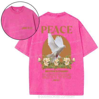 God's Peace Is Permanent Chrsitian Washed T-Shirt