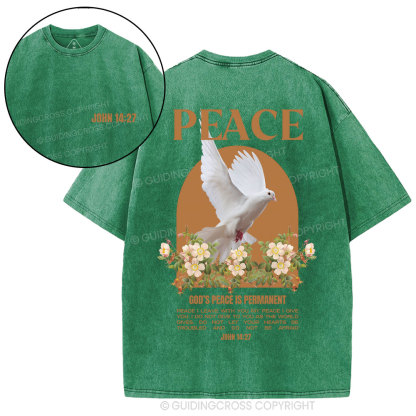 God's Peace Is Permanent Chrsitian Washed T-Shirt