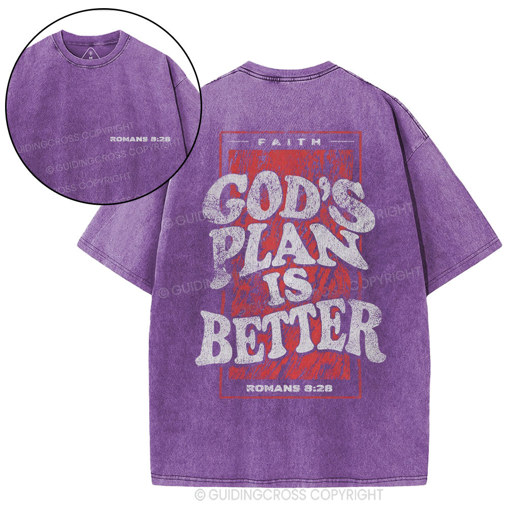 God's Plan Is Better Christian Washed T-Shirt