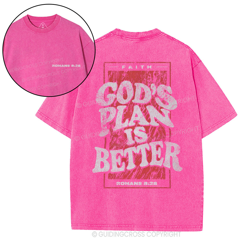 God's Plan Is Better Christian Washed T-Shirt
